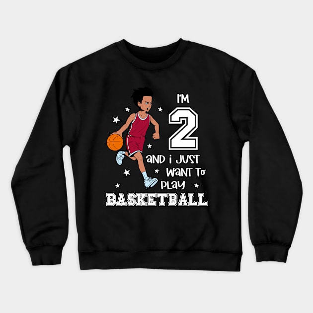 Boy plays basketball - I am 2 Crewneck Sweatshirt by Modern Medieval Design